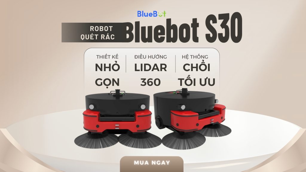 BlueBot S30 – Robot quét rác tự động cho không gian công nghiệp hiện đại